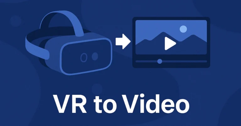vr to video